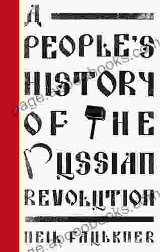 A People S History Of The Russian Revolution