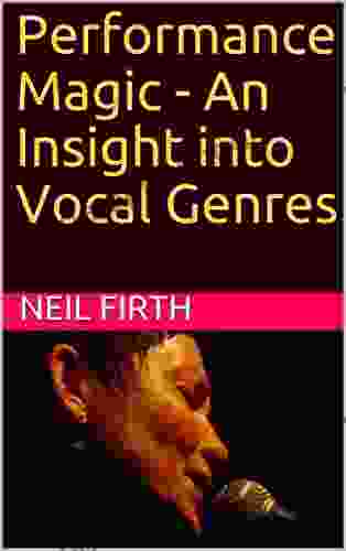 Performance Magic An Insight Into Vocal Genres (Improve Your Singing Voice 12)