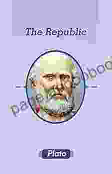 The Republic By Plato Illustrated