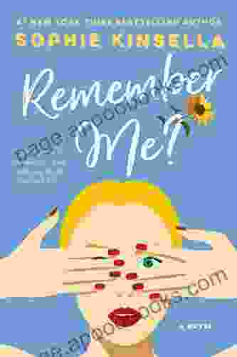 Remember Me?: A Novel Sophie Kinsella