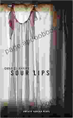 Sour Lips (Oberon Modern Plays)