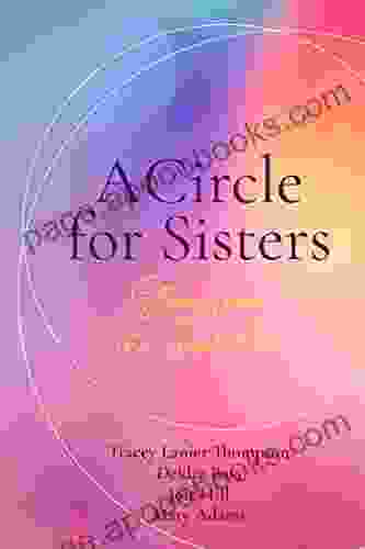 A Circle for Sisters: Stories from the Inside Out