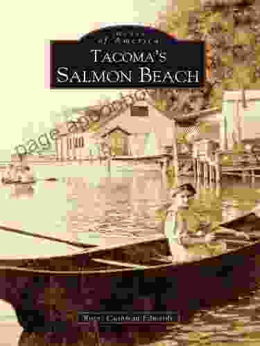 Tacoma S Salmon Beach Roger Cushman Edwards