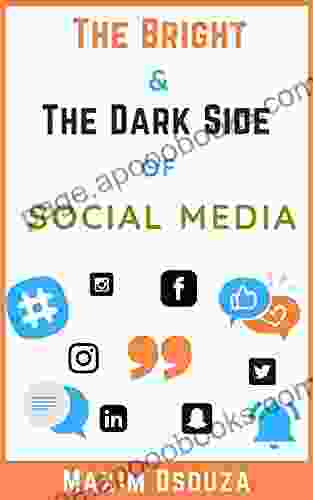 The Bright And The Dark Side Of Social Media