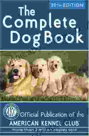 The Complete Dog Book: 20th Edition