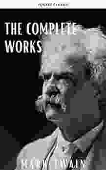 The Complete Works Of Mark Twain