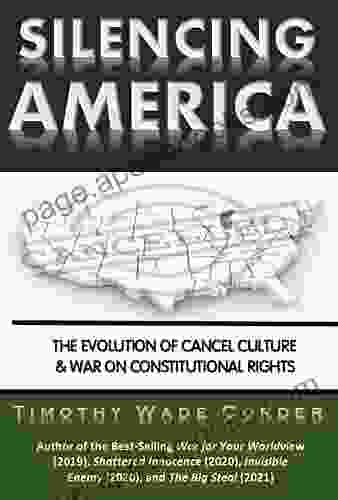 SILENCING AMERICA: THE EVOLUTION OF CANCEL CULTURE WAR ON CONSTITUTIONAL RIGHTS