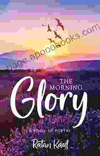 The Morning Glory A Of Poetry