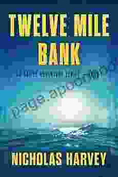 Twelve Mile Bank: AJ Bailey Adventure One