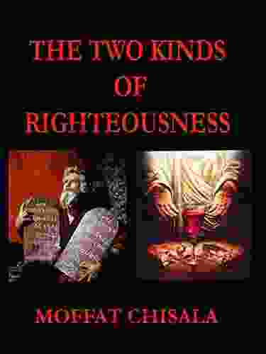 The Two Kinds Of Righteousness