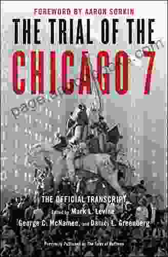 The Trial Of The Chicago 7: The Official Transcript