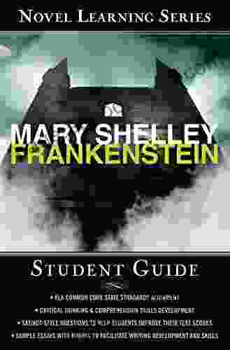 Frankenstein: Student edition (Novel Learning Series)