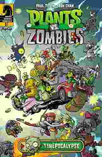 Plants Vs Zombies: Timepocalypse #1 Paul Tobin