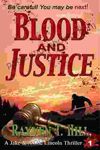 Blood And Justice: A Private Investigator Serial Killer Mystery (A Jake Annie Lincoln Thriller 1)