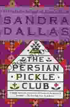 The Persian Pickle Club Sandra Dallas