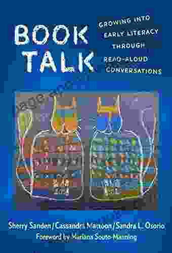 Talk: Growing Into Early Literacy Through Read Aloud Conversations