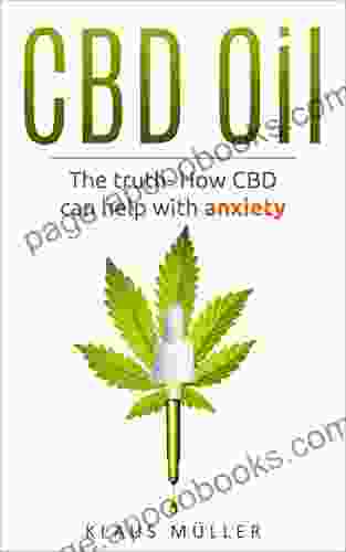 CBD Oil: The Truth How CBD Can Help With Anxiety