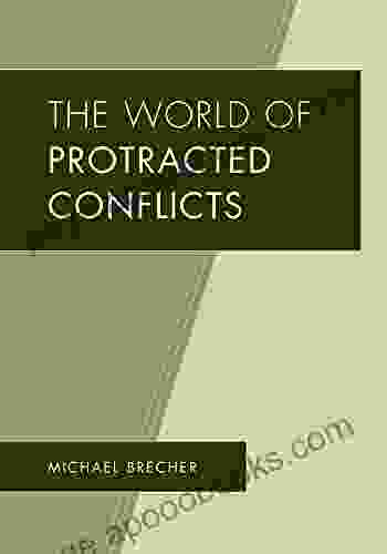 The World Of Protracted Conflicts