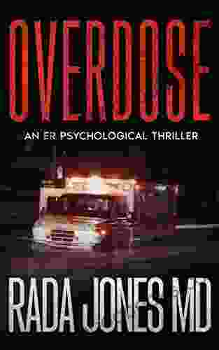 OVERDOSE: A Serial Killer ER Thriller (ER CRIMES: THE STEELE FILES 1)