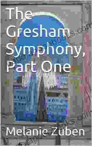 The Gresham Symphony Part One