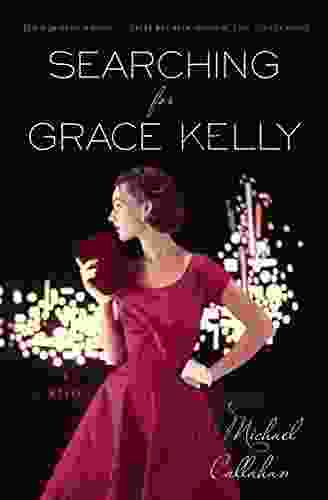 Searching for Grace Kelly: A Novel