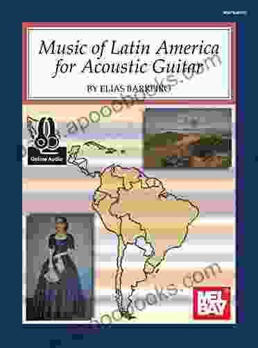 Music of Latin America for Acoustic Guitar