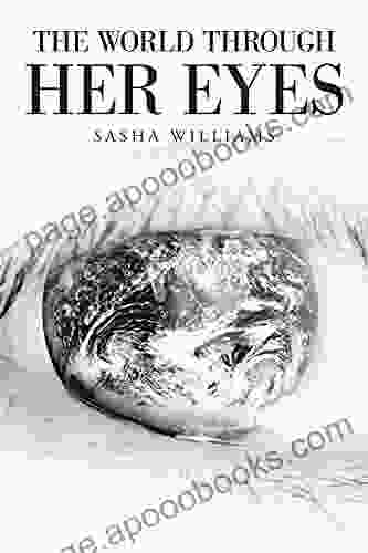 The World Through Her Eyes