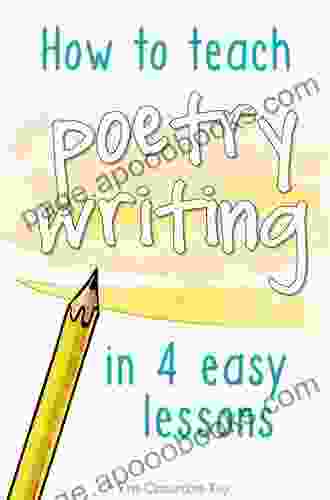 How To Teach Poetry Writing: Workshops For Ages 5 9 (Writers Workshop)